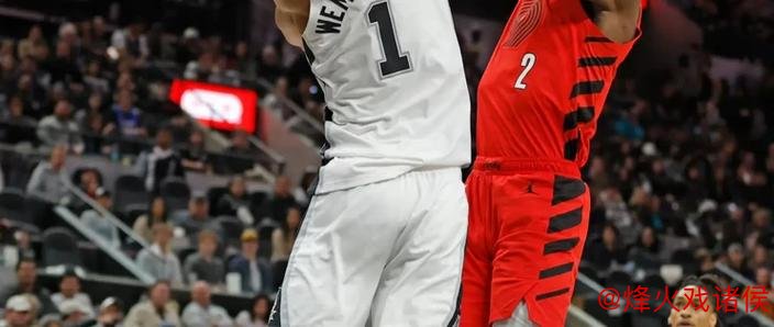 文班亚马30+11助马刺狂胜步行者,开拓者力克魔术 文班亚马30+11助马刺狂胜步行者,开拓者力克魔术